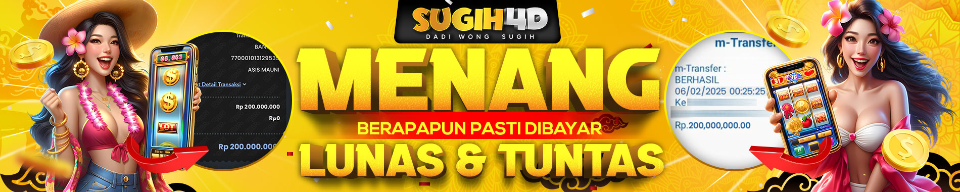 Sugih4D | Menang Berapapun Pasti Dibayar Lunas
